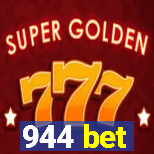 944 bet